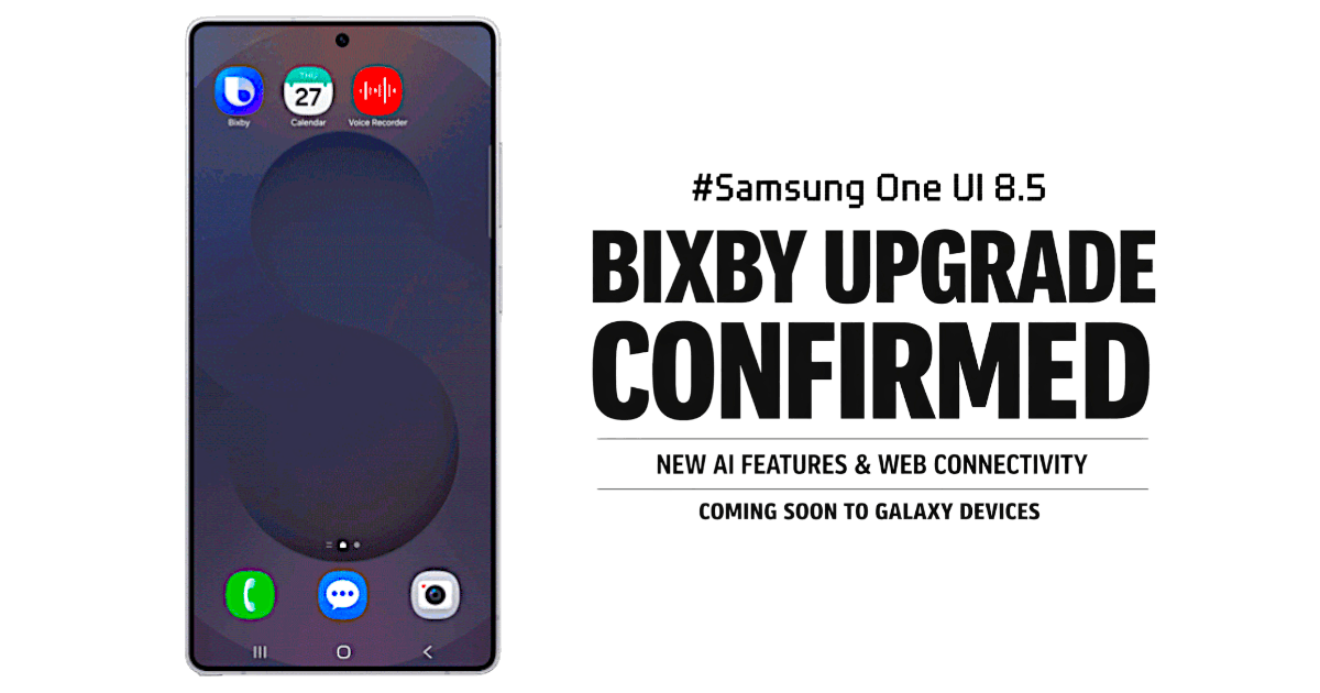 Samsung One UI 8.5 update introduces upgraded Bixby with natural voice commands and real-time web access